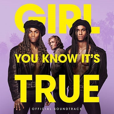 Girl, You Know It’s True (Official Soundtrack) Cd en SMFSTORE