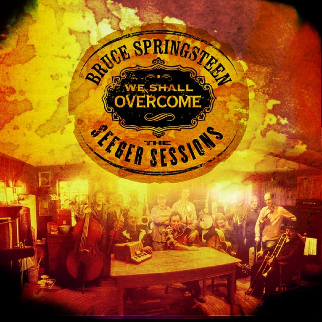 We Shall Overcome: The Seeger Sessions (CD + DVD) Bruce Springsteen en Smfstore
