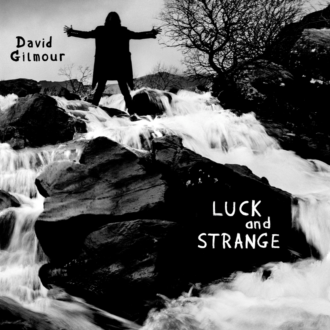 David Gilmour anuncia 'Luck and Strange', su nuevo álbum Se lanza el 6 septiembre y ya puede reservarse aquí en varios formatos en SMFSTORE