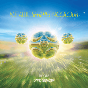 Metallic Spheres In Colour Vinilo The Orb and David Gilmour en SMFSTORE