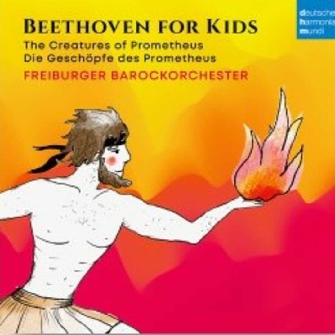 Beethoven for kids: Prometheus CD Freiburger Barockorchester en Smfstore
