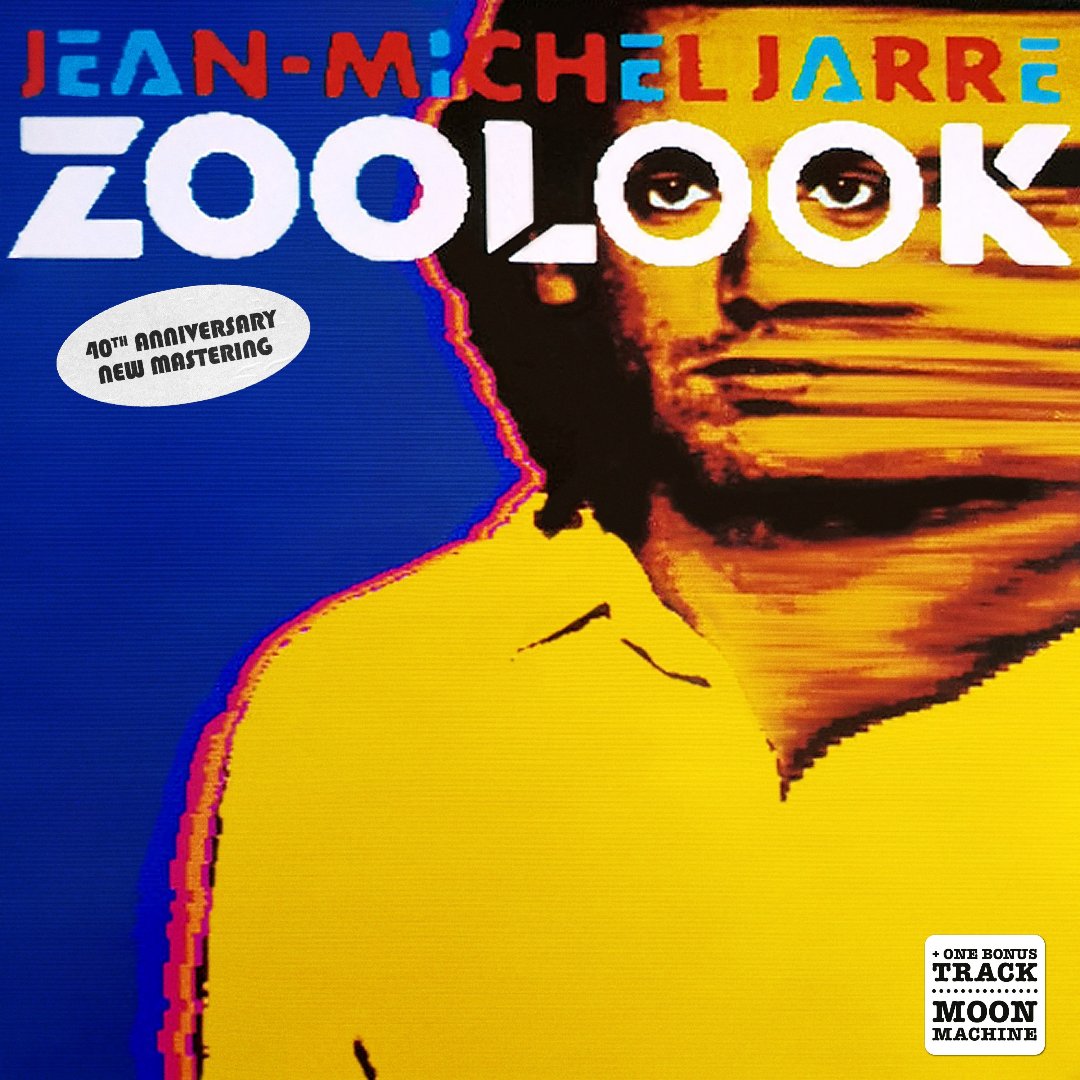 Zoolook (40th Anniversary) LP  Jean-Michel Jarre en SMFSTORE