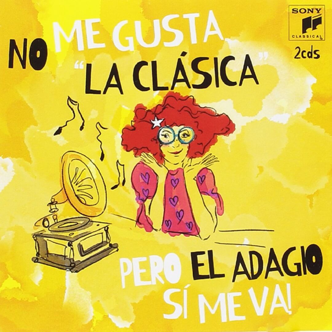 No Me Gusta La Clásica, Pero El Adagio Sí Me Va! 2CD