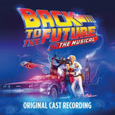 B.S.O. Back To The Future: The Musical 2LP en Smfstore