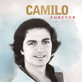 Camilo Forever Edición Deluxe 4CDs+ Libro + LP single  Camilo Sesto en SMFSTORE