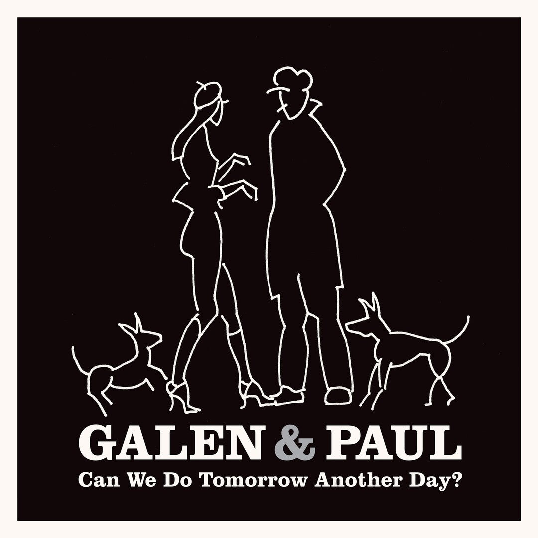 Can we do tomorrow another day? Galen & Paul en Smfstore