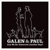 Can we do tomorrow another day?CD Digipack Galen & Paul en Smfstore