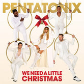 We Need A Little Christmas CD Pentatonix en Smfstore