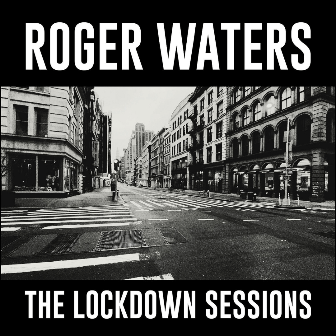 The Lockdown Sessions Vinilo Roger Waters en SMFSTORE