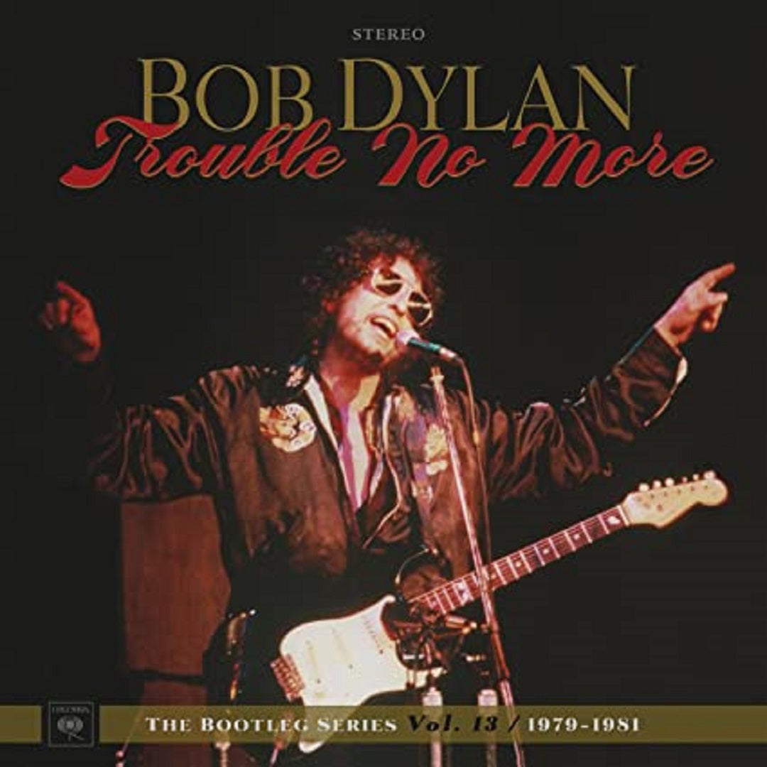 Trouble No More: The Bootleg Series Vol. 13 / 1979-1981 4 LP + 2 CD Bob Dylan en Smfstore