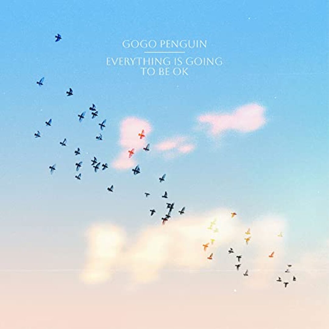 Everything is going to be ok LP Deluxe GoGo Penguin en Smfstore